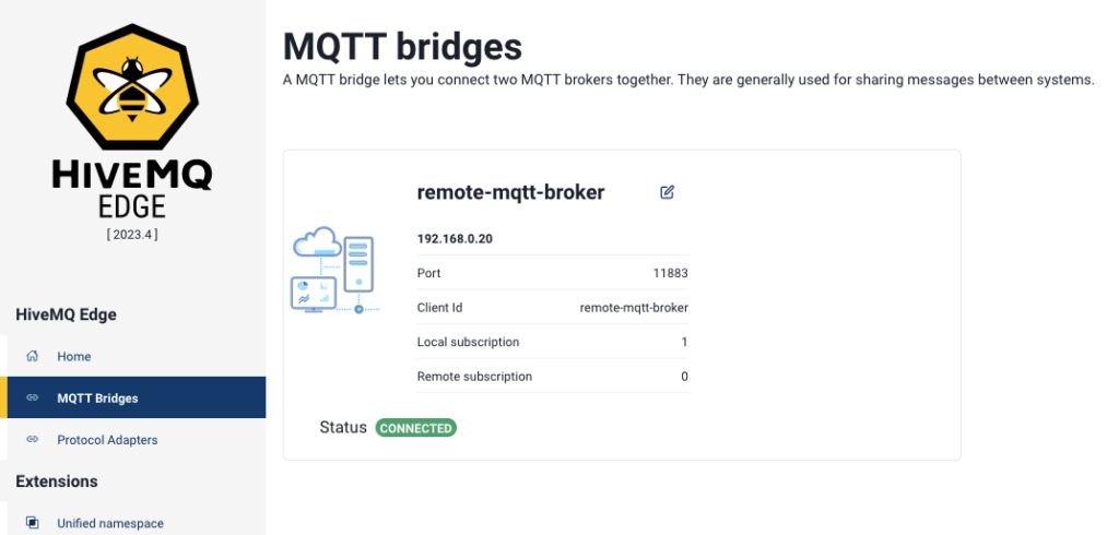 HiveMQ Edge interface showing connected MQTT bridge to remote-mqtt-broker at 192.168.0.20 on port 11883 with 1 local subscription.