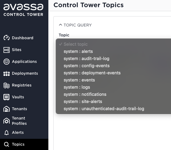 Screenshot of the Avassa Control Tower UI showing a list of available topics, such as alerts and audit logs.